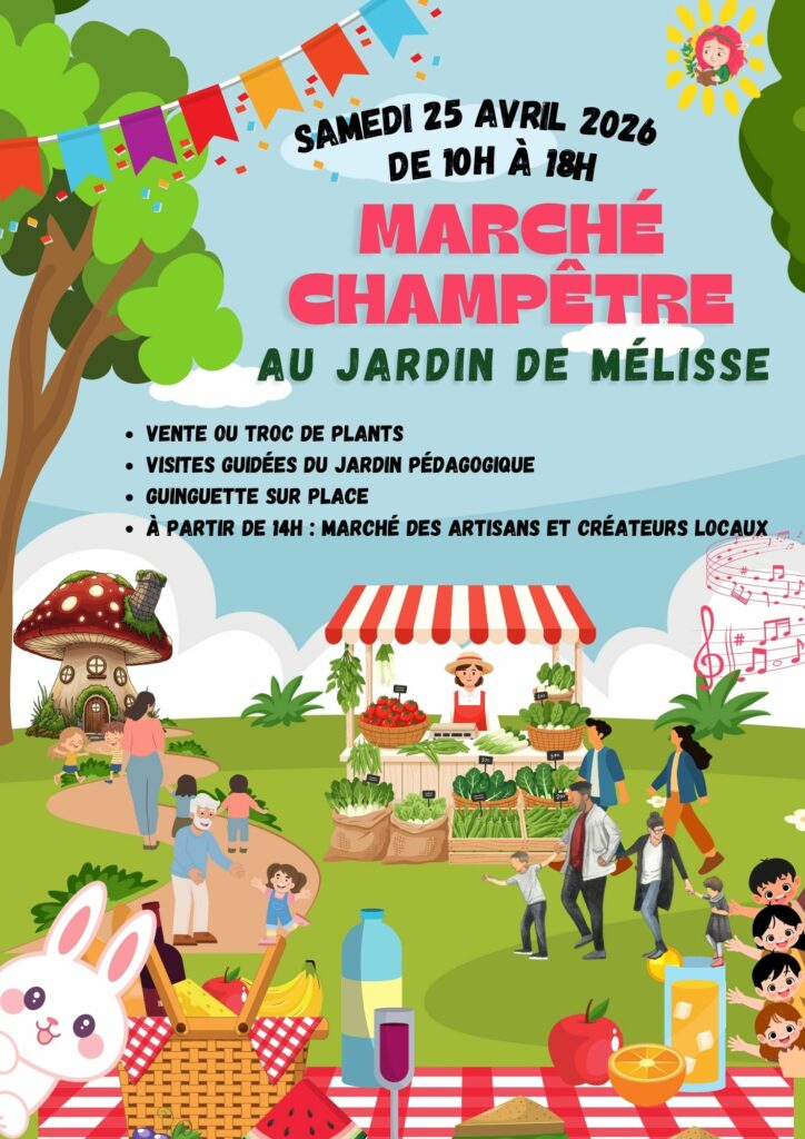 Marché champêtre au jardin de mélisse à Montbert samedi 25 avril 2026